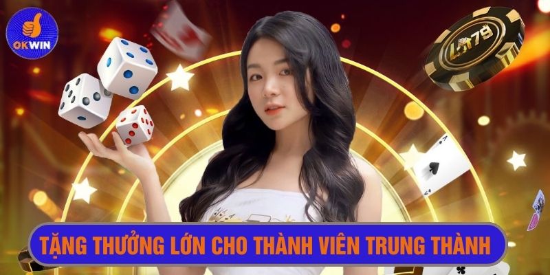 Đa dạng sự kiện tặng thưởng hấp dẫn cho thành viên trung thành